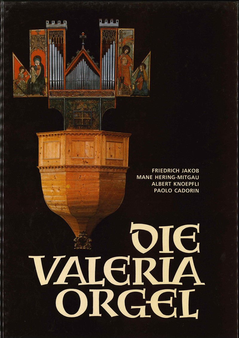 Die Valeria-Orgel