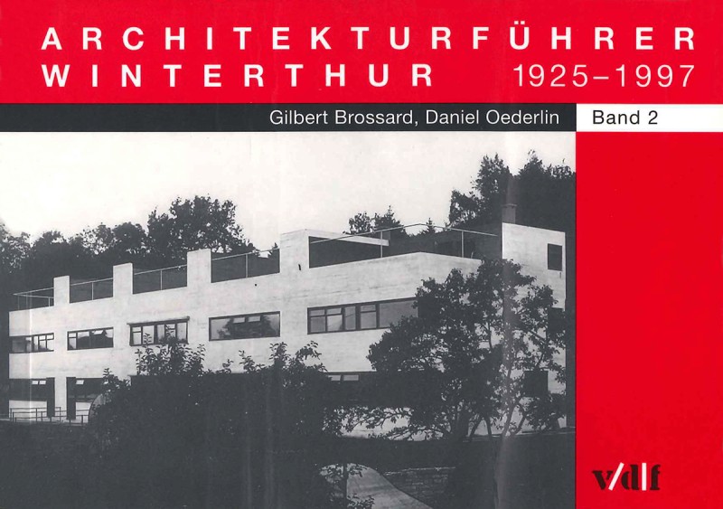 Architekturführer Winterthur (Band 2)