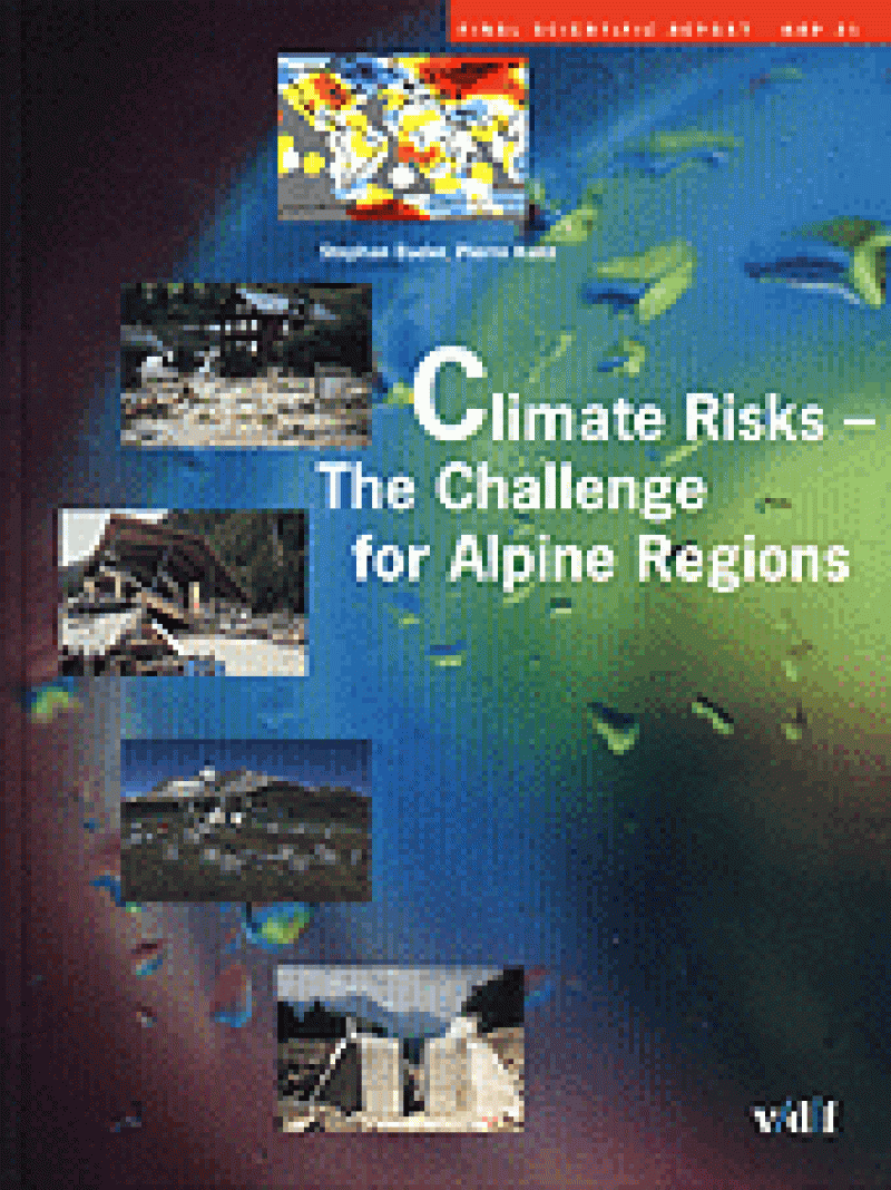 Climate Risks – The Challenge for Alpine Regions