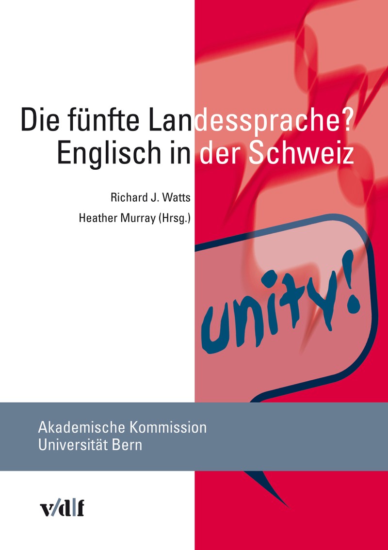 Die fünfte Landessprache? Englisch in der Schweiz