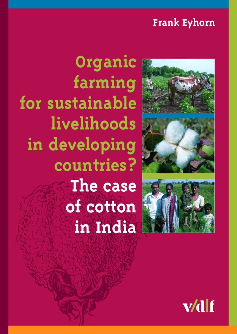 Organic farming for sustainable livelihoods in developing countries?
