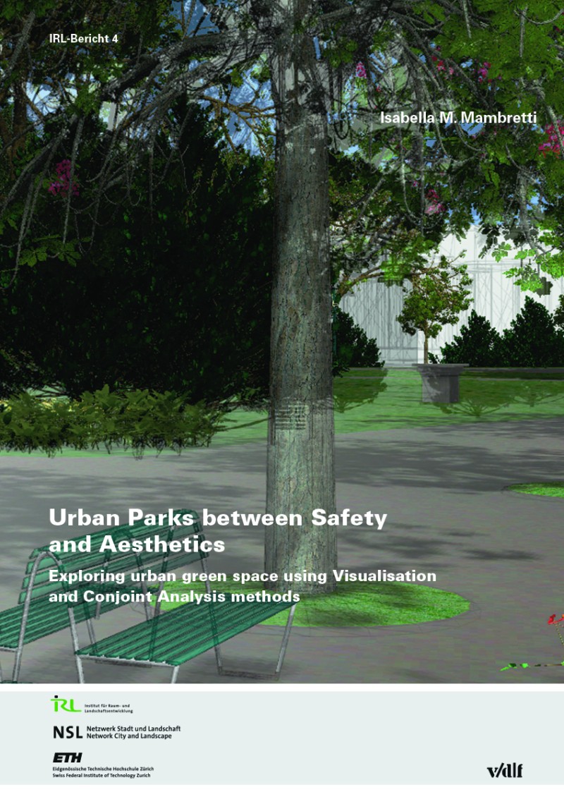 Urban Parks between Safety and Aesthetics