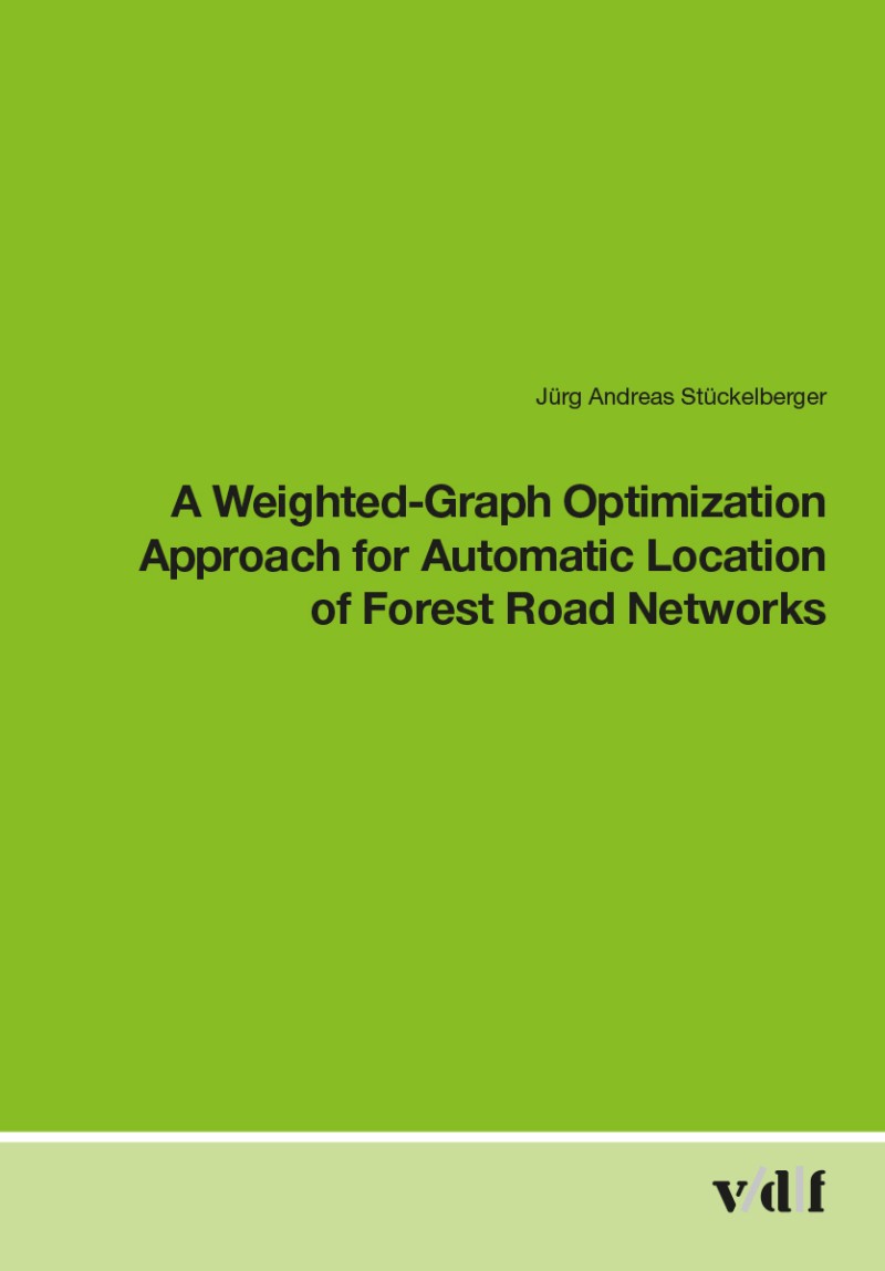 A Weighted-Graph Optimization Approach for Automatic Location of Forest Road Networks
