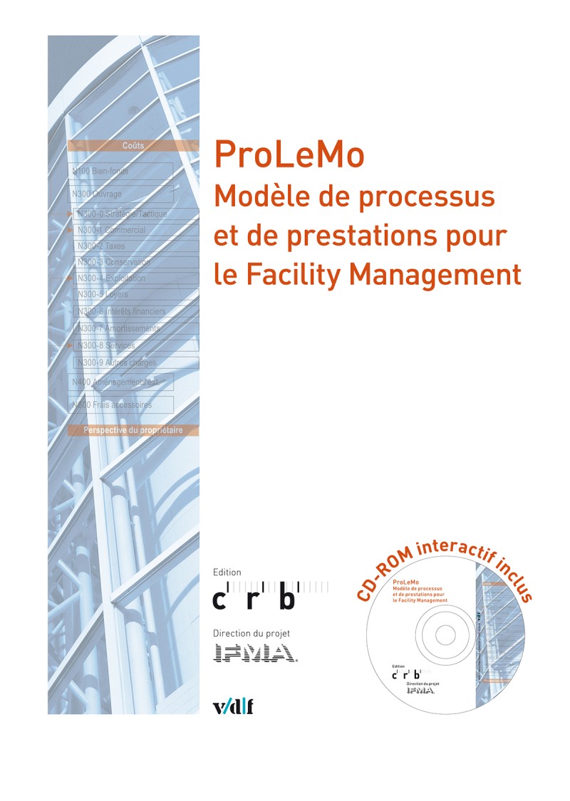 ProLeMo – Modèle de processus et de prestations pour le Facility Management