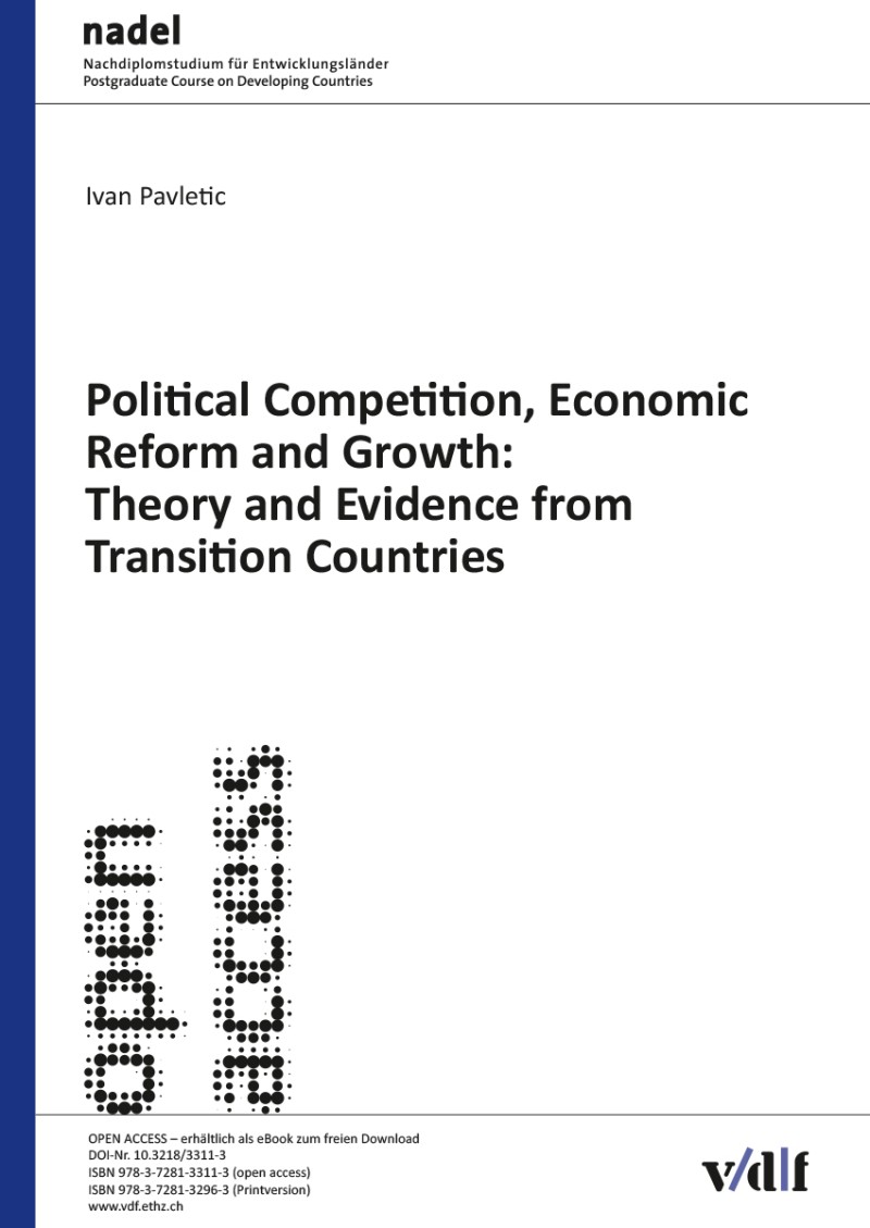 Political Competition, Economic Reform and Growth: Theory and Evidence from Transition Countries