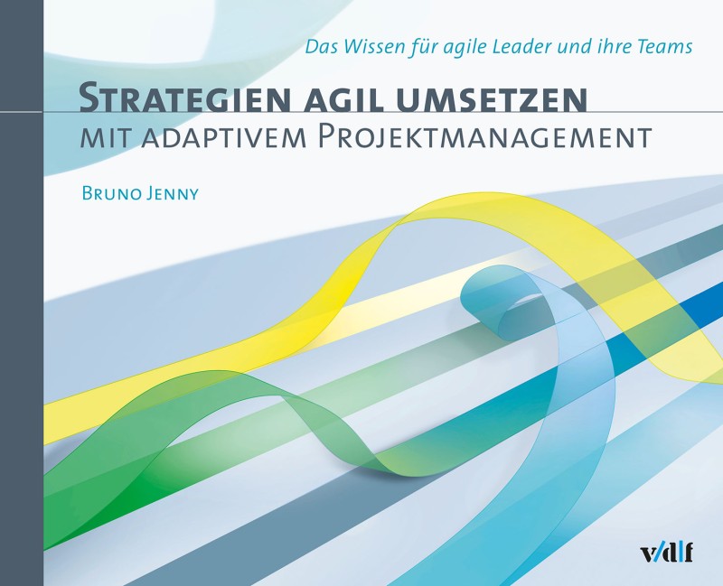 Strategien agil umsetzen mit adaptivem Projektmanagement (vdf-App)